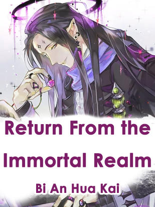 Return From the Immortal Realm